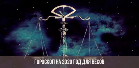 Horoskop pro rok 2020 pro Váhy