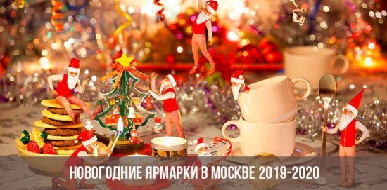 Nieuwjaarsbeurzen in Moskou in 2020
