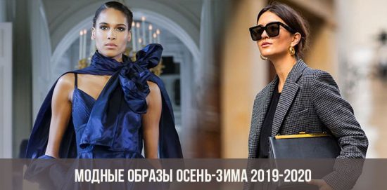 Fashionable images fall-winter 2019-2020