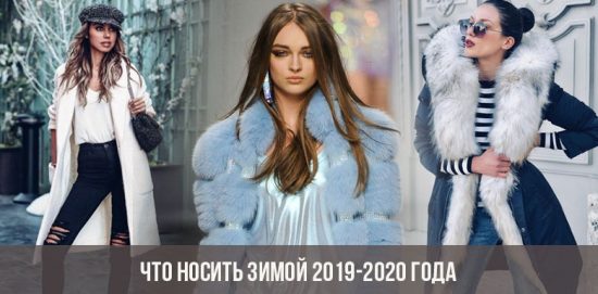 Co nosit v zimě 2019-2020