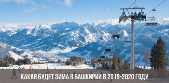 Was wird der Winter in Baschkirien 2019-2020 sein